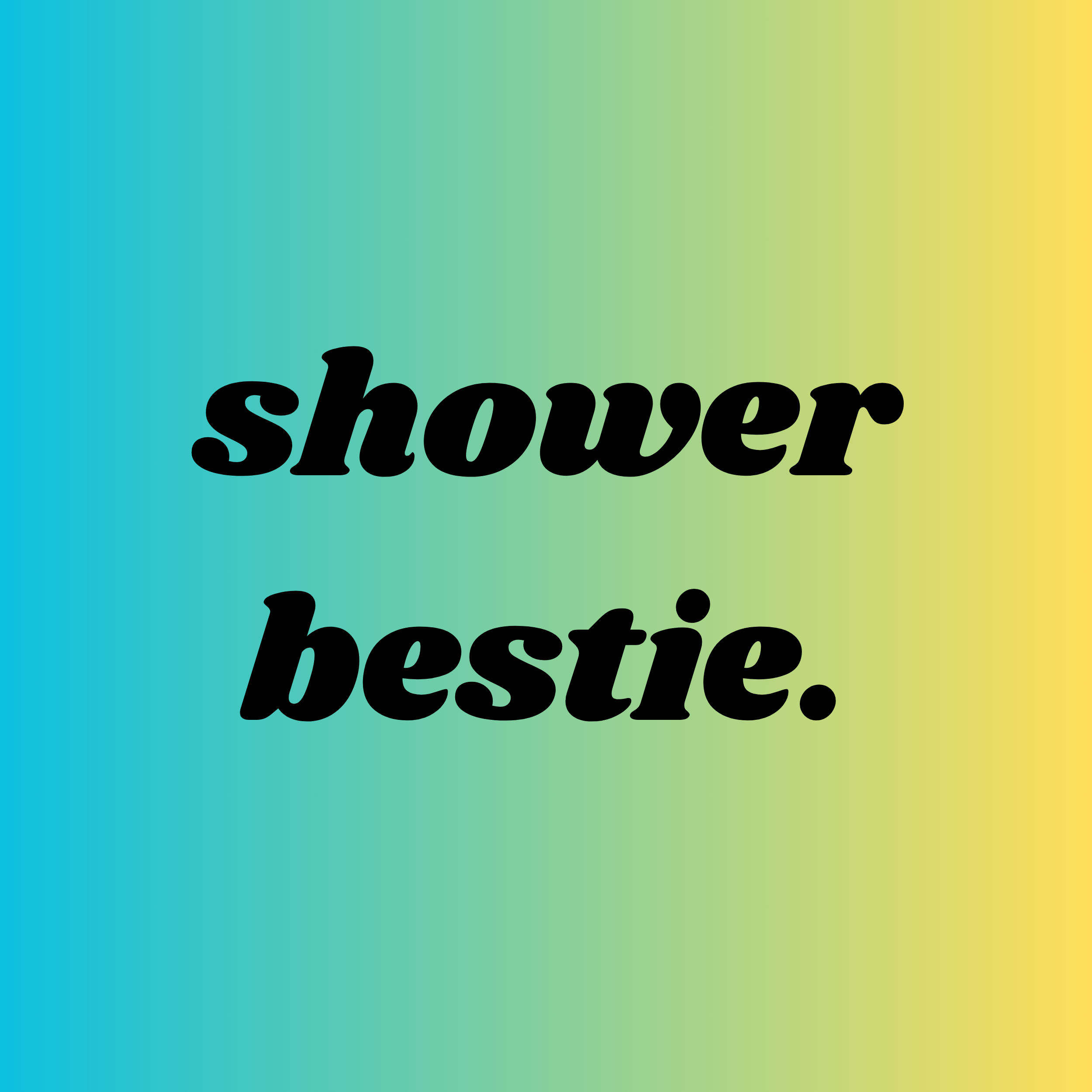 Shower Bestie